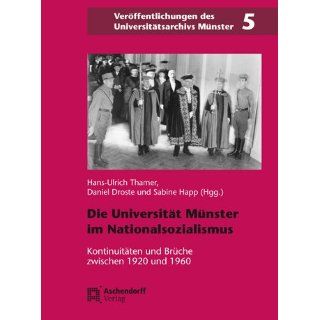 Die Universität Münster in der Zeit des Nationalsozialismus