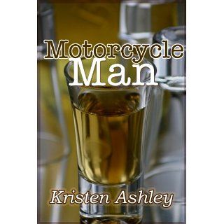 Motorcycle Man (The Dream Man Series) eBook Kristen Ashley 