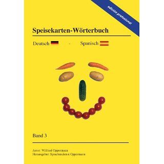 Speisekarten Wörterbuch   edición profesional Deutsch Spanisch