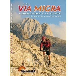 Via Migra   Alpencross à la carte In acht Tagen von Mittenwald an