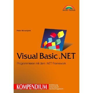 Visual Basic.NET   Kompendium . Programmieren mit dem .NET Framework