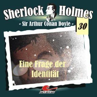 Sherlock Holmes 30 Eine Frage von Identität Arthur Conan