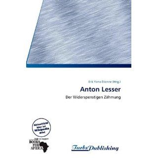 Anton Lesser Erik Yama Tienne Bücher