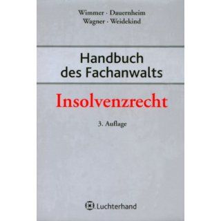 Handbuch des Fachanwalts Insolvenzrecht Klaus Wimmer