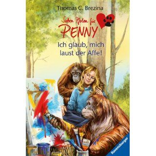 Sieben Pfoten für Penny 37: Ich glaub, mich laust der Affe!: 