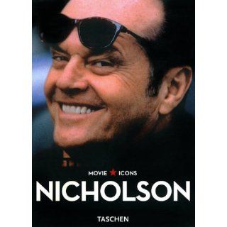Movie ICONS. Jack Nicholson: Paul Duncan, Douglas Keesey