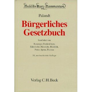 Becksche Kurzkommentare, Bd.7, Bürgerliches Gesetzbuch (58. Aufl