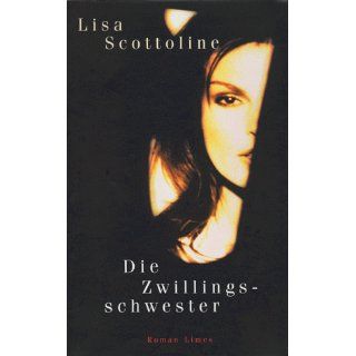 Die Zwillingsschwester Lisa Scottoline Bücher