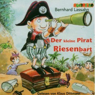 Kleiner Pirat Riesenbart. CD Bernhard Lassahn, Klaus