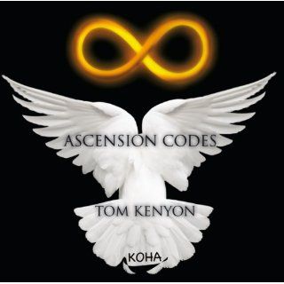 Ascension Codes: Tom Kenyon: Englische Bücher