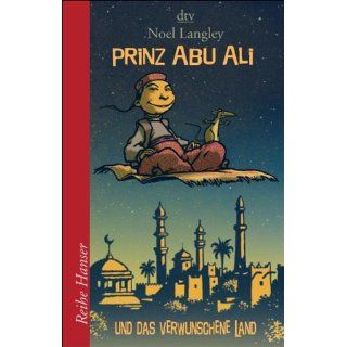 Prinz Abu Ali und das verwunschene Land Noel Langley