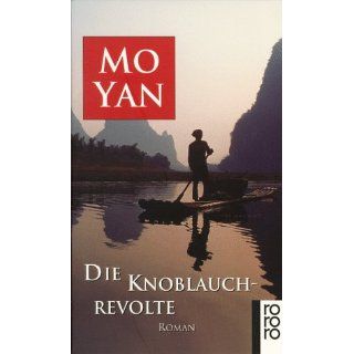 Die Knoblauchrevolte Mo Yan, Guan Moye Bücher