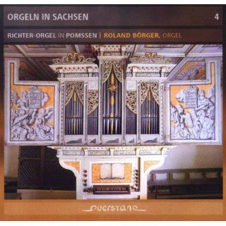 Orgeln in Sachsen 4 Musik