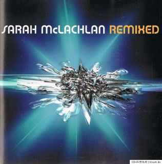 SARAH McLACHLAN // REMIXED // CD ALBUM // HYBRID/TIESTO/DUSTED/BT