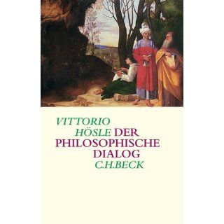 Der philosophische Dialog Vittorio Hösle Bücher