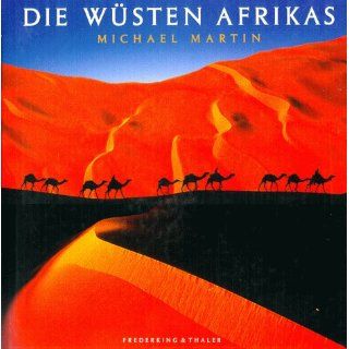 Die Wüsten Afrikas, m. Audio CD Michael Martin, Stephan