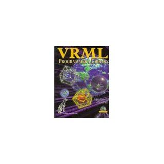 VRML Programmers Library Kris Jamsa, Phil Schmauder