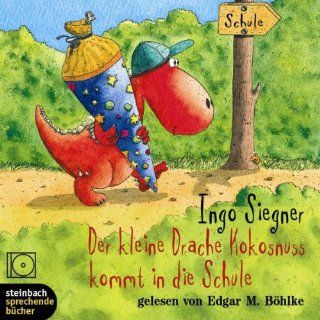 Der kleine Drache Kokosnuss kommt in die Schule. 1 CD Ingo