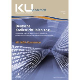 Deutsche Kodierrichtlinien 2011 Mit Kommentierung durch den MDK