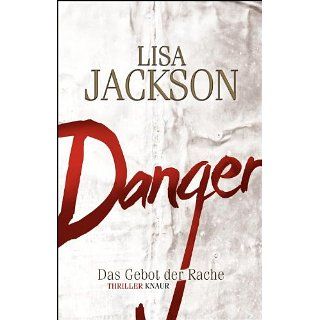 Danger Das Gebot der Rache eBook Lisa Jackson, Kristina Lake Zapp