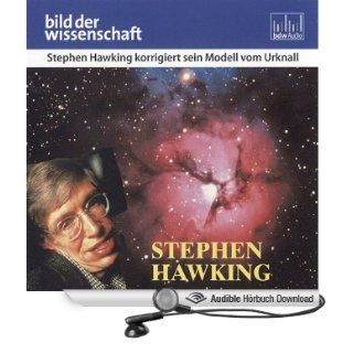 Stephen Hawking korrigiert sein Modell vom Urknall (Hörbuch 