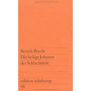 Die heilige Johanna der Schlachthöfe (edition suhrkamp) 