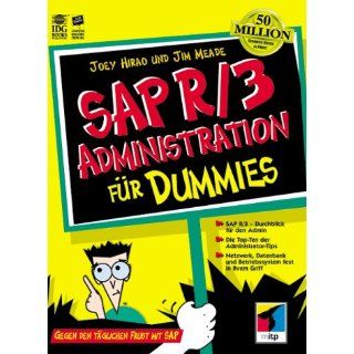 SAP R/3 Administration für Dummies. Gegen den täglichen Frust mit