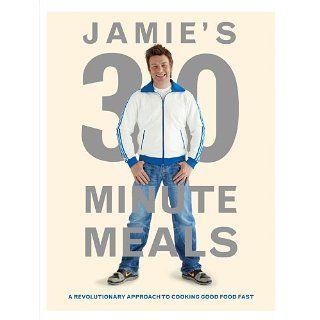 Jamies 30 Minute Meals eBook Jamie Oliver, David Loftus 