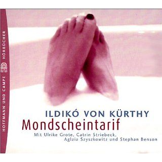 Mondscheintarif. 2 CDs. Ildikó von Kürthy, Ulrike Grote