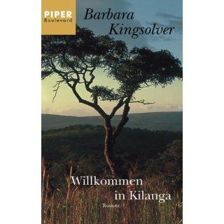 Willkommen in Kilanga Roman Barbara Kingsolver, Anne Ruth
