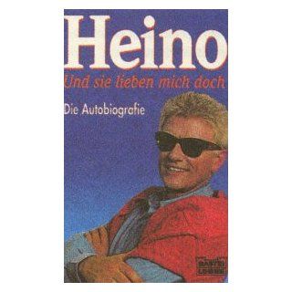 Heino Und sie lieben mich doch, Die Autobiografie Heino