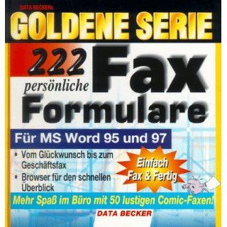 Goldene Serie. 222 Faxformulare für MS Word 95 u. 97 Mike