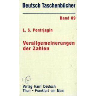 Deutsch Taschenbücher, Nr.89, Verallgemeinerung der Zahlen 