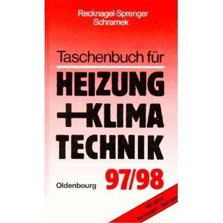 Taschenbuch für Heizung und Klimatechnik 97/98. Einschließlich