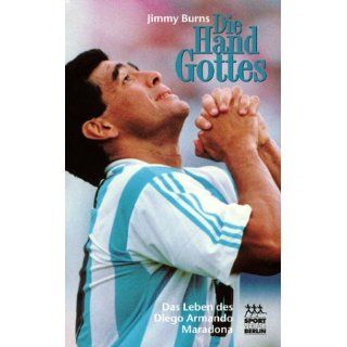 Die Hand Gottes. Das Leben des Diego Armando Maradona 