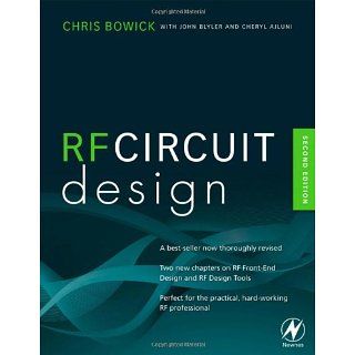 RF Circuit Design Chris Bowick, Cheryl Ajluni, John Blyler