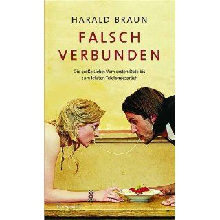 Falsch Verbunden Harald Braun Bücher