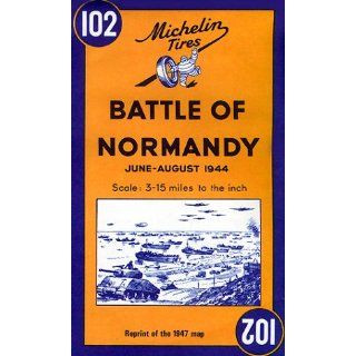 Carte historique : Bataille de Normandie, N° 102 (Michelin Historical