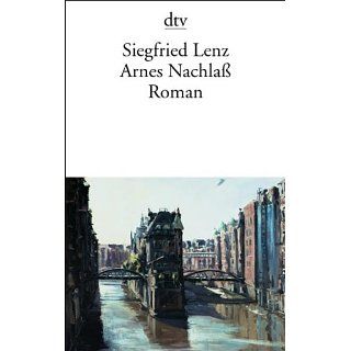 Arnes Nachlaß Roman Siegfried Lenz Bücher