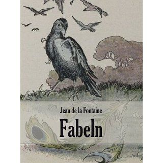 Fabeln von Jean de la Fontaine eBook: Jean de la Fontaine, E. Döhnert