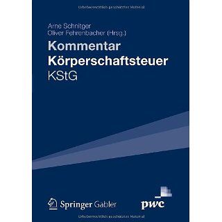 Kommentar Körperschaftsteuer KStG Arne Schnitger LL.M