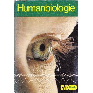 CVK  Biologie. Humanbiologie. Bisherige Ausgabe Ernst W