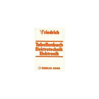 Friedrich Tabellenbuch  Elektrotechnik, Elektronik 