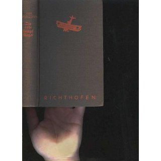 Richthofen der rote Kampfflieger Ullstein 1933, 261 Seiten, bebildert