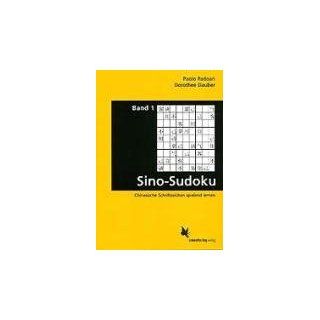 Sino Sudoku 1 Chinesische Schriftzeichen spielend lernen 