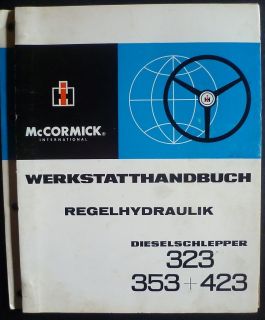 IHC Schlepper 323 353 423 Hydraulik Werkstatthandbuch
