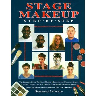 Stage Makeup Step By Step: The Complete Guide to Basic Makeup