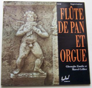 LP Gheorghe Zamfir et Marcel Cellier Flute de Pan et Orgue