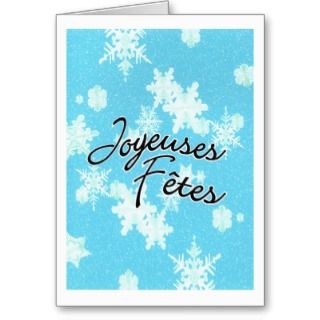 Joyeuse Fetes snowflakes Card