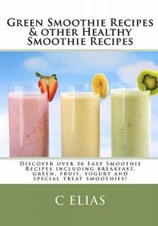 Green Smoothie Recipes & Other Healthy Smoothie   NEW